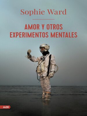 cover image of Amor y otros experimentos mentales